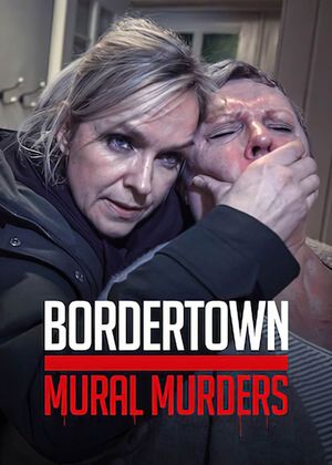 Bordertown: The Mural Murders's poster