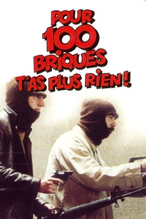 For 200 Grand, You Get Nothing Now's poster