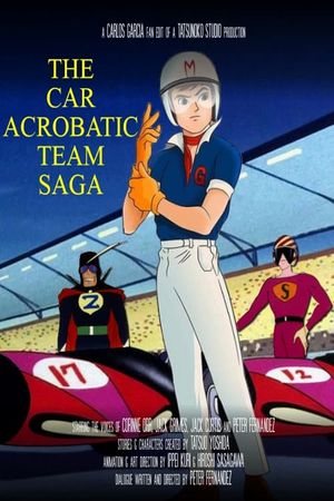 The Car Acrobatic Team Saga's poster