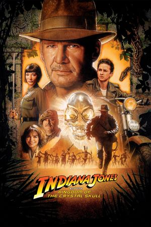 Indiana Jones and the Kingdom of the Crystal Skull's poster