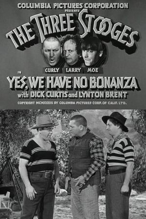 Yes, We Have No Bonanza's poster