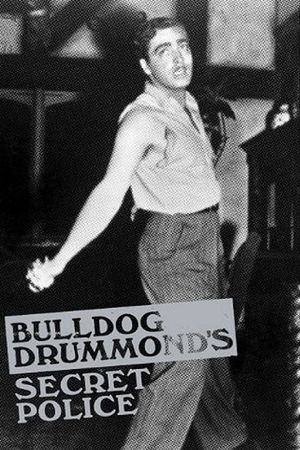 Bulldog Drummond's Secret Police's poster