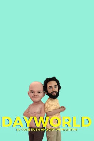 Dayworld's poster