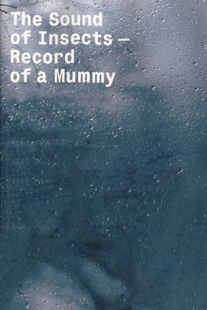 The Sound of Insects: Record of a Mummy's poster