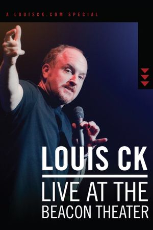 Louis C.K.: Live at the Beacon Theater's poster