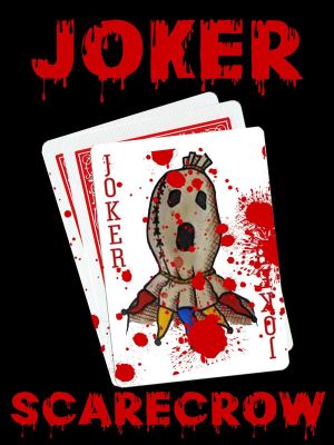 Joker Scarecrow's poster