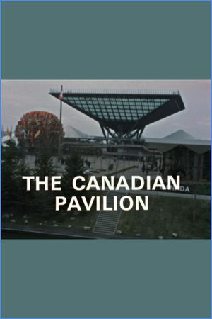 The Canadian Pavilion, Expo 67's poster