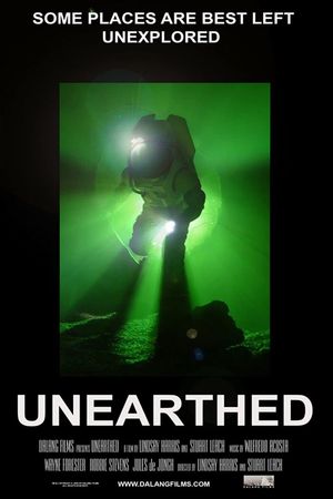 Unearthed's poster