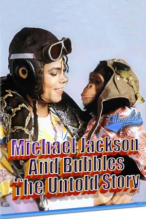 Michael Jackson e Bubbles A História Não Contada's poster