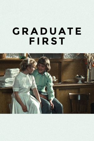 Graduate First's poster