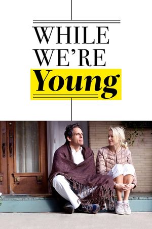 While We're Young's poster