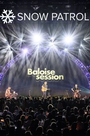 Snow Patrol - Baloise Session 2019's poster