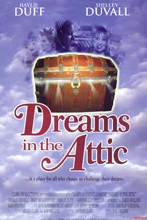 Dreams in the Attic's poster