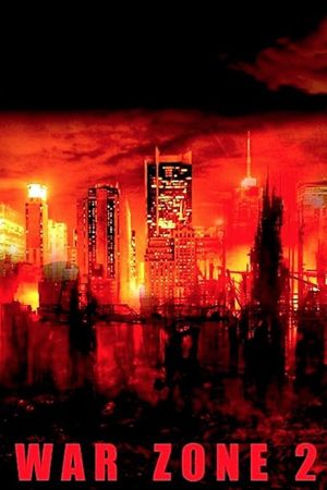 War Zone 2's poster