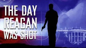 The Day Reagan Was Shot's poster