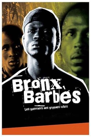 Bronx-Barbès's poster