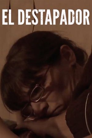 El destapador's poster