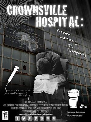 Crownsville Hospital: From Lunacy to Legacy's poster image