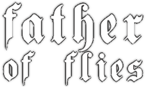 Father of Flies's poster