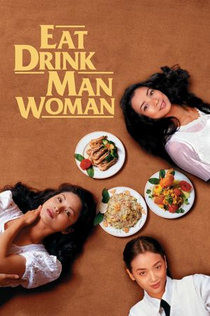Eat Drink Man Woman's poster