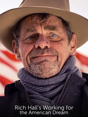 Rich Hall's Working for the American Dream's poster