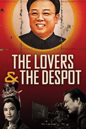 The Lovers & the Despot's poster