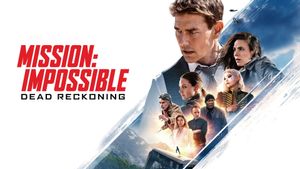 Mission: Impossible - Dead Reckoning Part One's poster