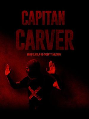 Capitán Carver's poster