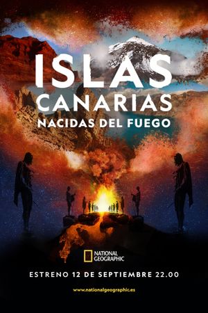 Islas Canarias: Nacidas del fuego's poster