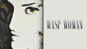 The Wasp Woman's poster