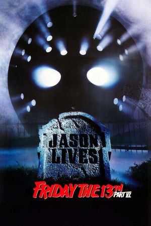 Friday the 13th Part VI: Jason Lives's poster