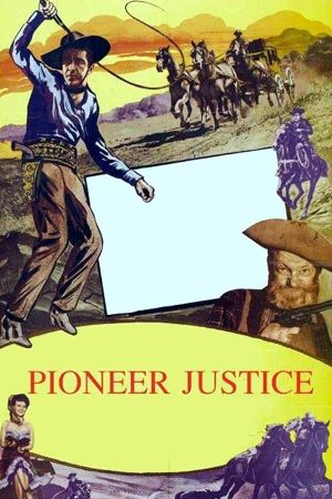 Pioneer Justice's poster