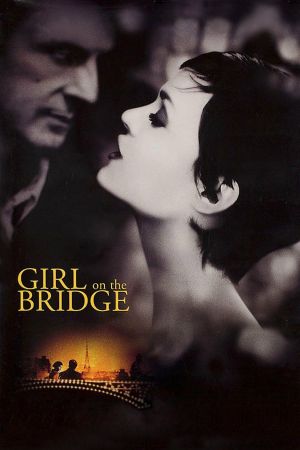 Girl on the Bridge's poster