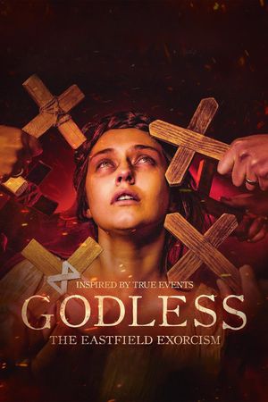 Godless: The Eastfield Exorcism's poster