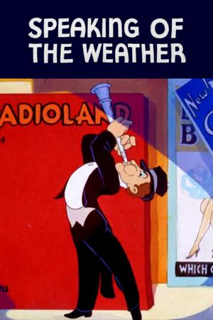 Speaking of the Weather's poster