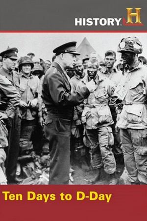 Ten Days to D-Day's poster