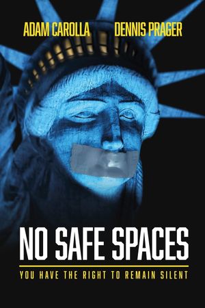 No Safe Spaces's poster