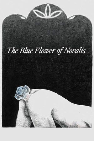 The Blue Flower of Novalis's poster
