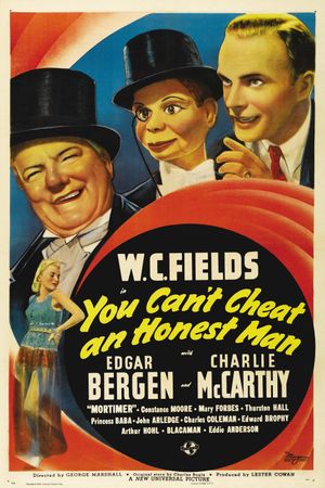 You Can't Cheat an Honest Man's poster