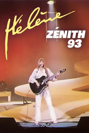 Hélène - Zénith 93's poster