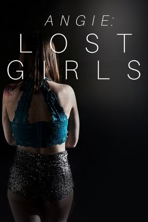 Angie: Lost Girls's poster