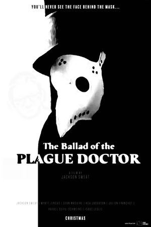 The Ballad of the Plague Doctor's poster