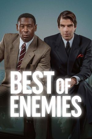 National Theatre Live: Best of Enemies's poster