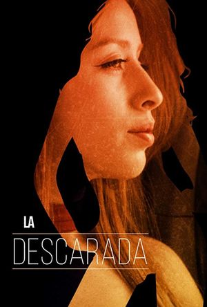 La Descarada's poster