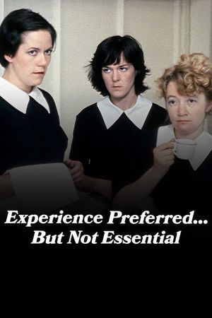 Experience Preferred... But Not Essential's poster