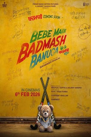 Bebe Main Badmash Banuga's poster image