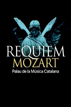Requiem de Mozart, Palau de la Música Catalana's poster