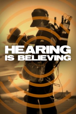 Hearing is Believing's poster