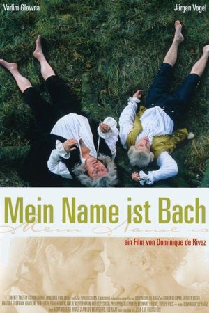 My Name Is Bach's poster