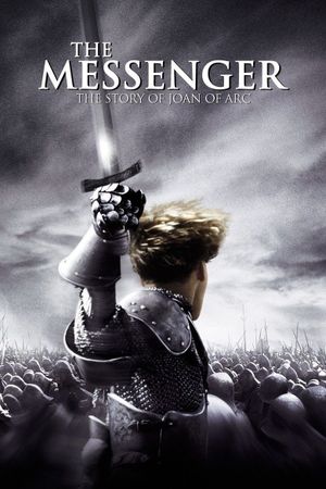 The Messenger: The Story of Joan of Arc's poster